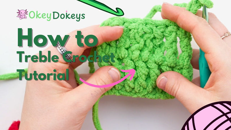 Treble Crochet Stitch (tr) How to Treble Crochet for Beginners – Okey ...