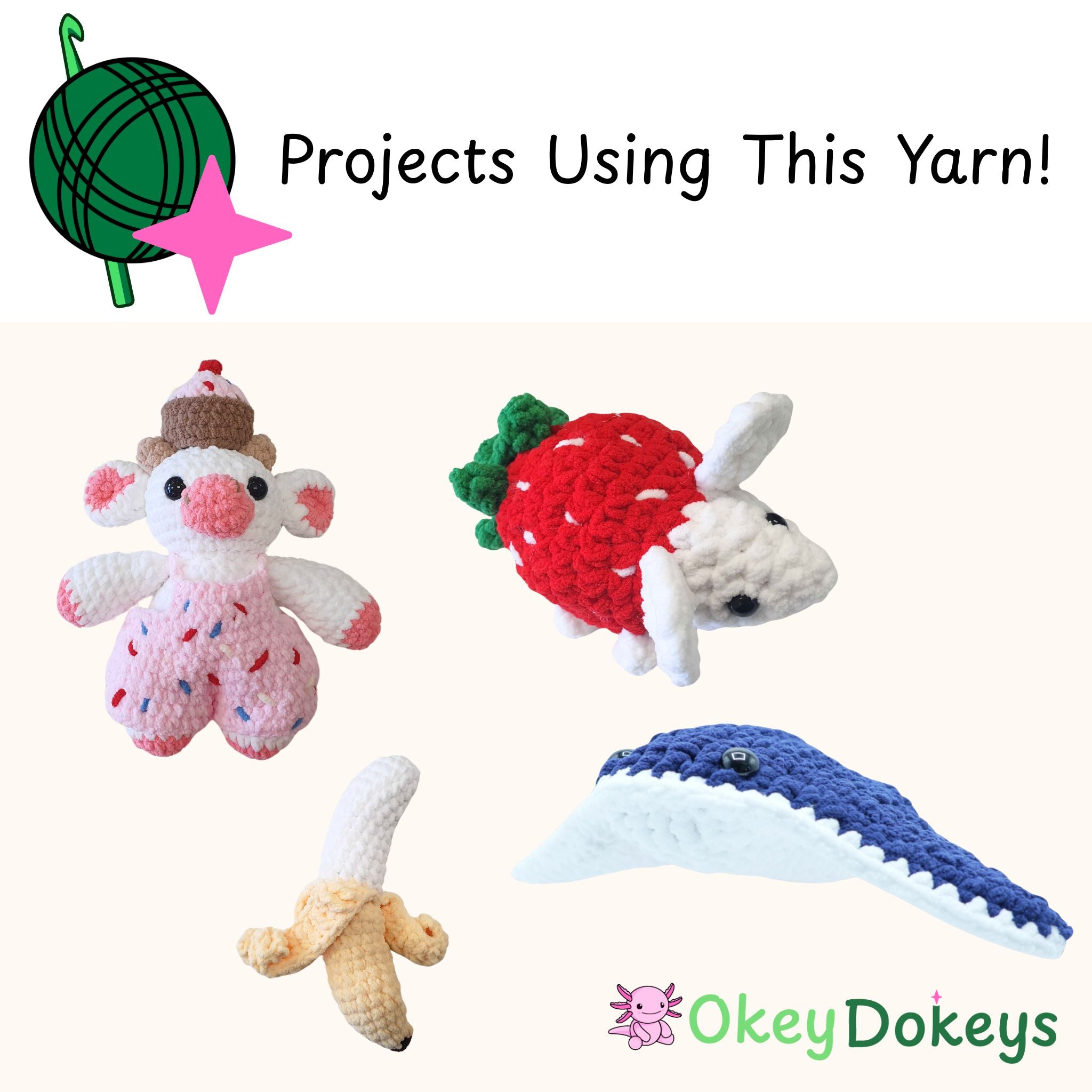 Crocheted toys including a strawberry mouse, banana, and stingray Projects Using This Yarn! on a white background. pink cupcake cow
