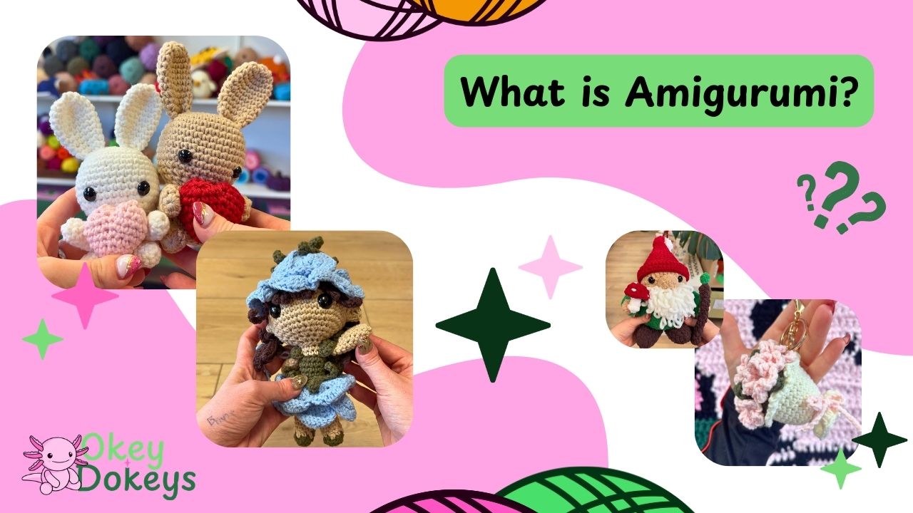 what is amigurumi crochet examples showing small crocheted plush animals, dolls, and handmade crochet toys by Okey Dokeys