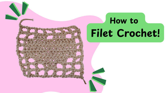 How to Filet Crochet
