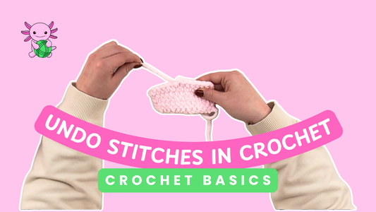 How to Undo Stitches in Crochet