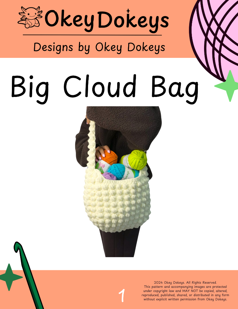 A crochet pattern for a Big Cloud Bag, featuring a photo of the finished product with a variety of colorful toys inside, and the brand logo 'Okey Dokeys' at the top.