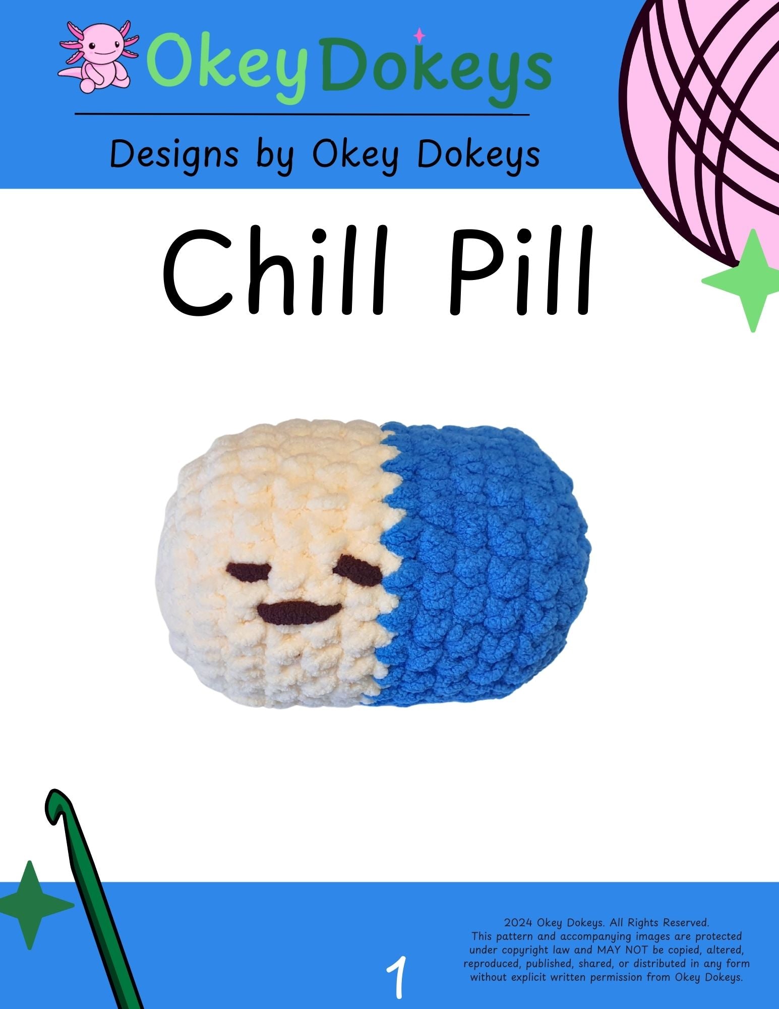Chill Pill Crochet Pattern