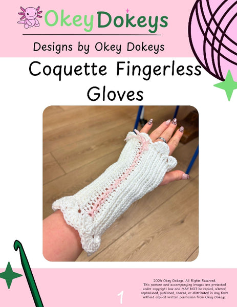 Crochet Coquette Fingerless Gloves Pattern – Okey Dokeys