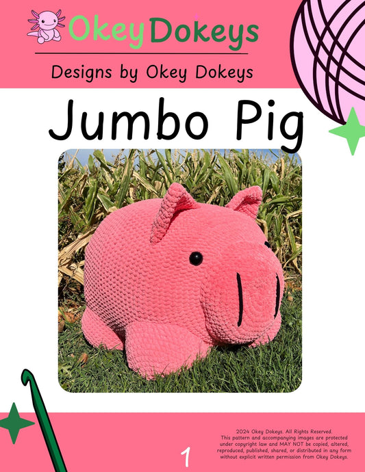 Crochet Jumbo Pig Pattern Only